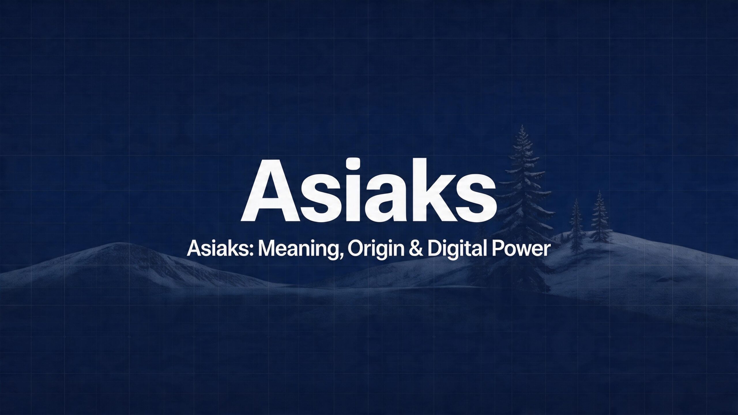 Asiaks meaning origin and digital branding guide showing Finnish roots and online identity strategies 2026